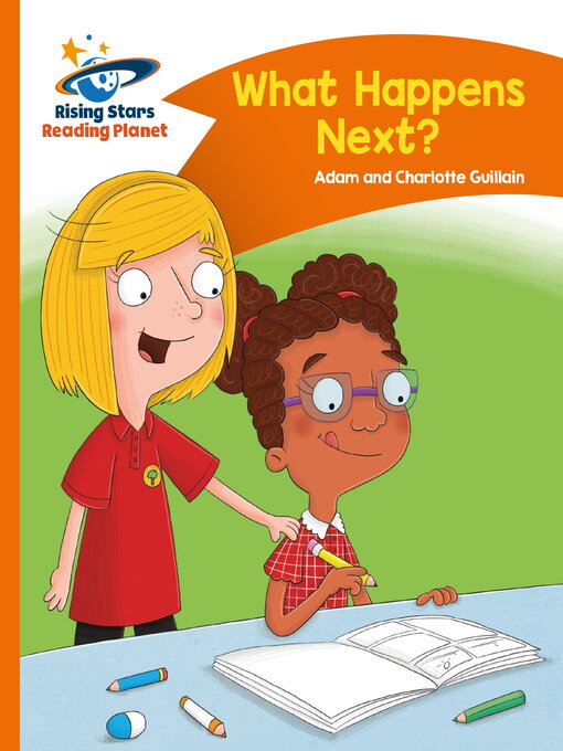 Title details for What Happens Next? by Charlotte Guillain - Available